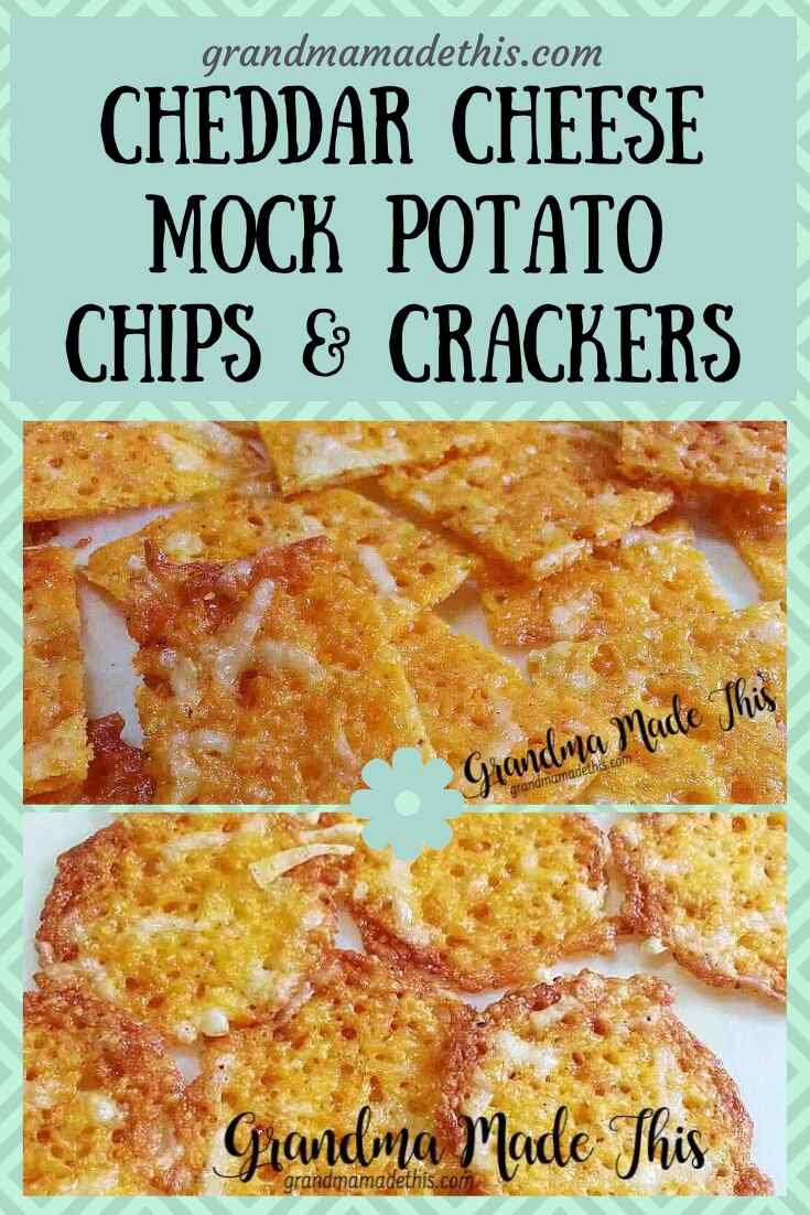 Cheddar Cheese Mock Potato Chips & Crackers