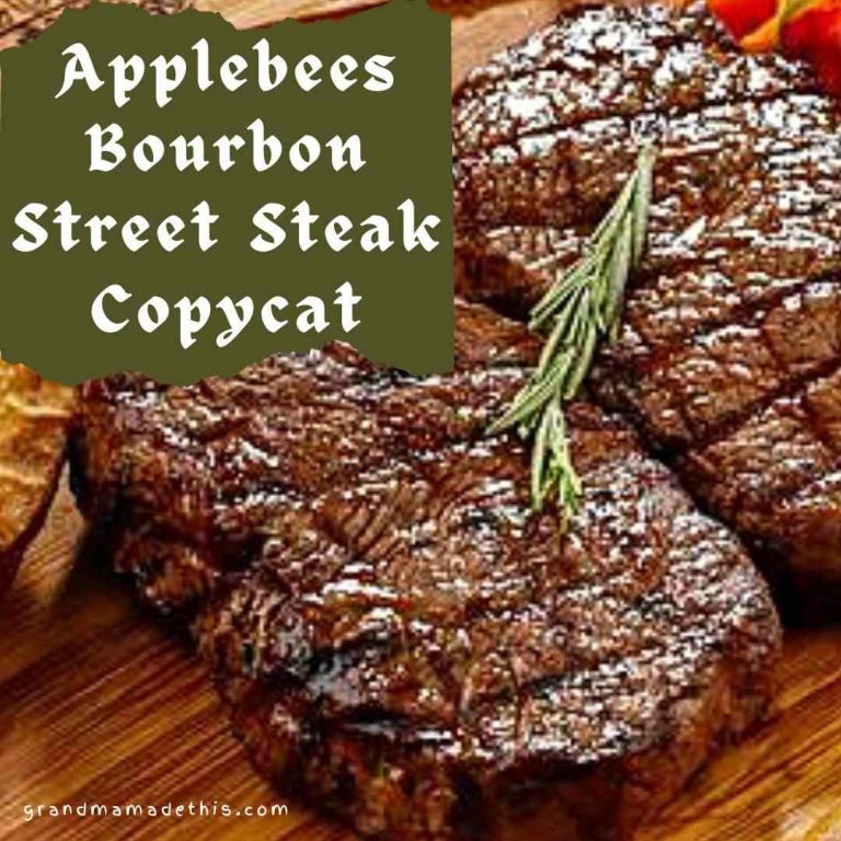 Applebee’s Bourbon Street Steak Copycat