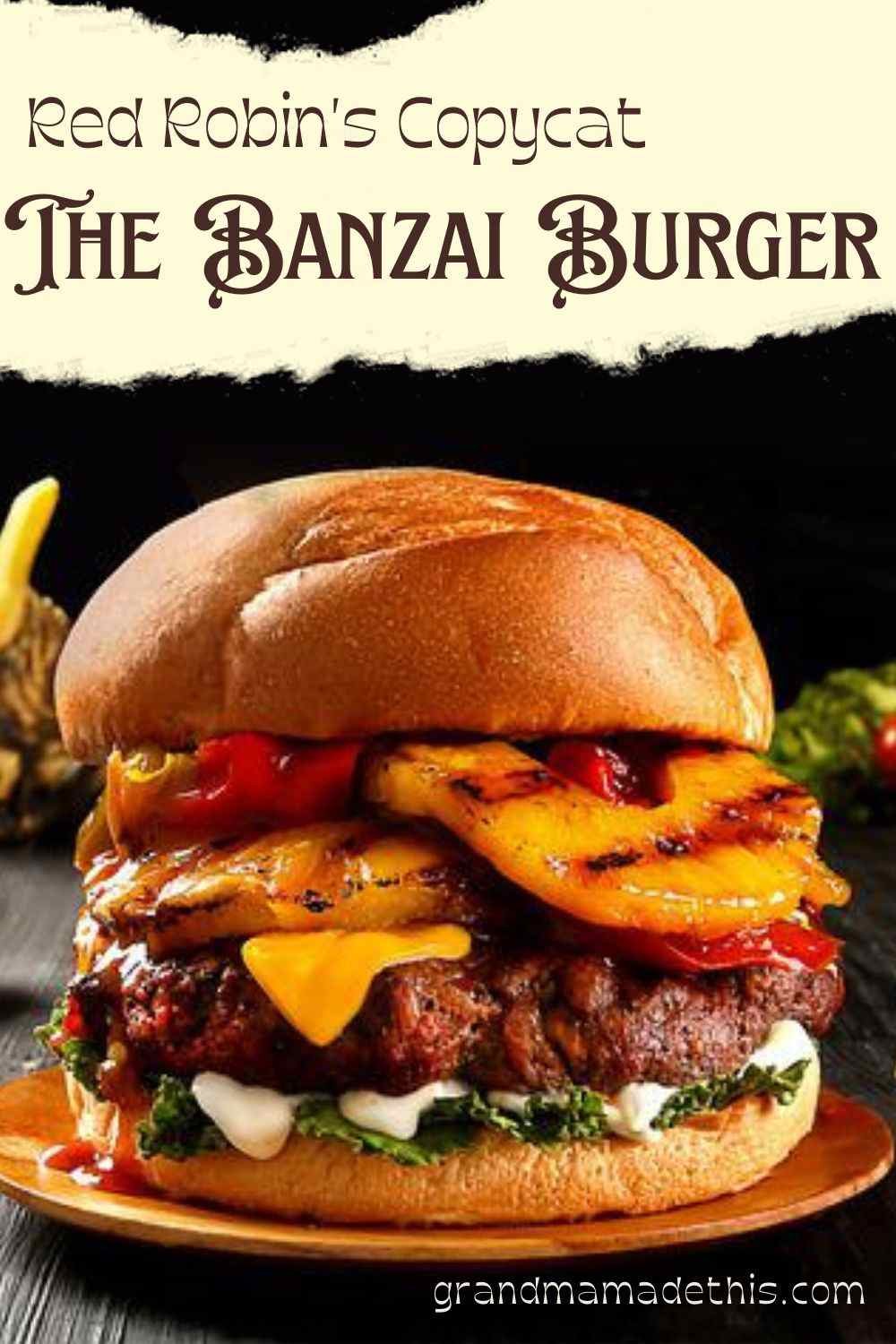Red Robin The Banzai Burger copycat