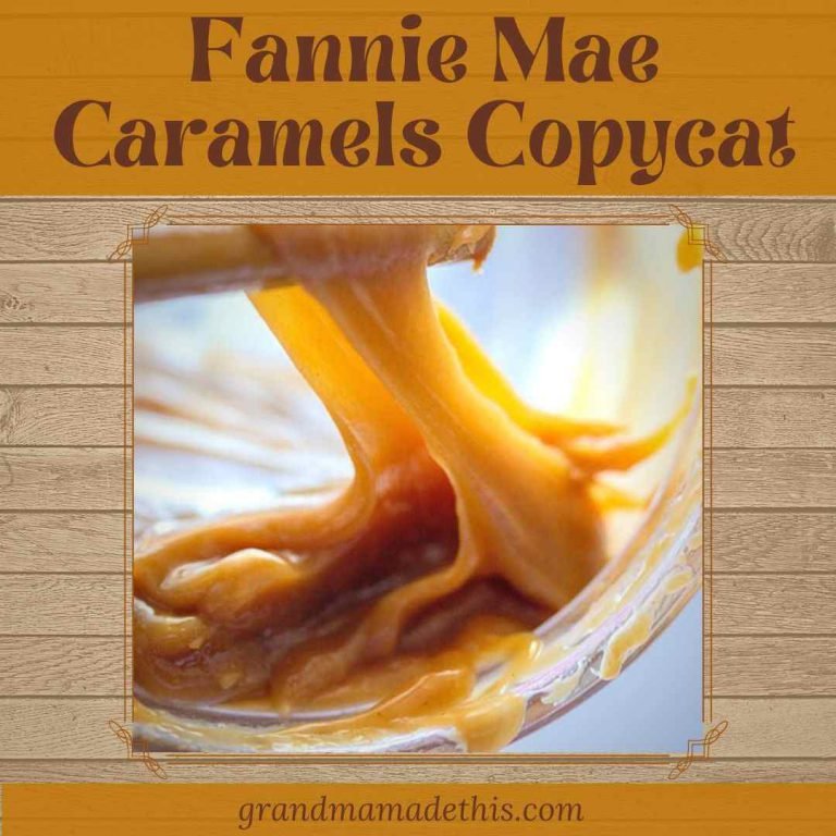 Fannie Mae Caramels Copycat Recipe