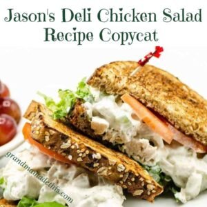 Jason's Deli Chicken Salad Copycat Recipe